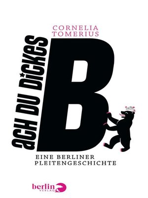 cover image of Ach du dickes B